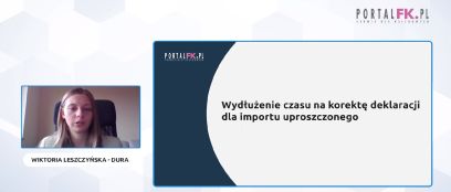 Wydłuzenie czasu na korekte deklaracji dla importu uproszczonego_OKŁADKA