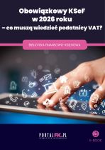 Obowiązkowy KSeF w 2026 roku – co muszą wiedzieć podatnicy VAT_Okładka