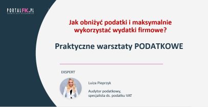 Jak obniżyć podatki i wykorzystać wydatki firmowe cz. 1