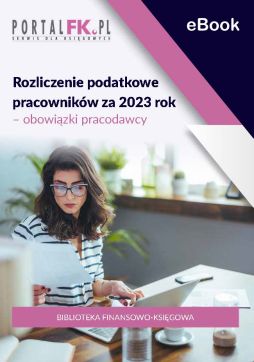 Rozliczenie podatkowe pracowników za 2023 rok – obowiązki pracodawcy