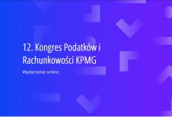 Kongres Podatków i Rachunkowości KPMG 19 stycznia 2022