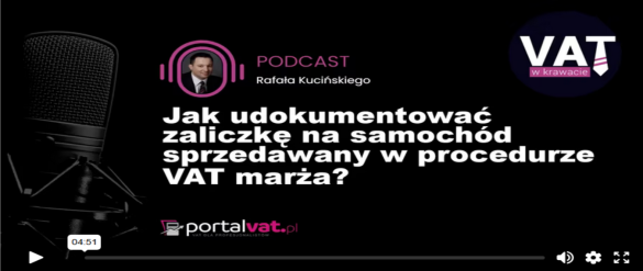 Jak udokumentować zaliczkę na samochód sprzedawany w procedurze VAT marża?