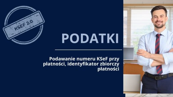 SRP 91 Podawanie numeru KSeF przy