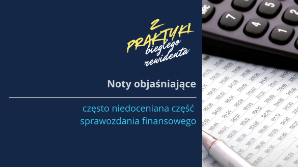 Z praktyki biegłego noty objaśniajace