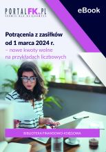 Potrącenia z zasiłków od 1 marca 2024 r. – nowe kwoty wolne na przykładach liczbowych