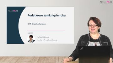 Podatkowe zamknięcie roku – obowiązki, terminy