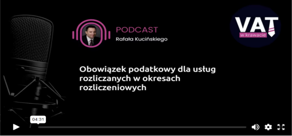 Obowiązek podatkowy dla usług rozliczanych w okresach rozliczeniowych