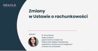 Zmiany w ustawie o rachunkowości